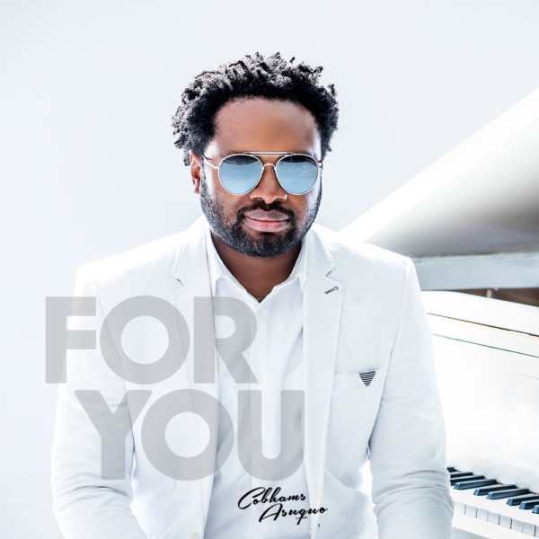 Cobhams Asuquo Reveals Tracklist & Release Date For Debut Album ‘For You IMG 20170217 WA0004 600x600 - Cobhams Asuquo Reveals Tracklist & Release Date For Debut Album ‘For You