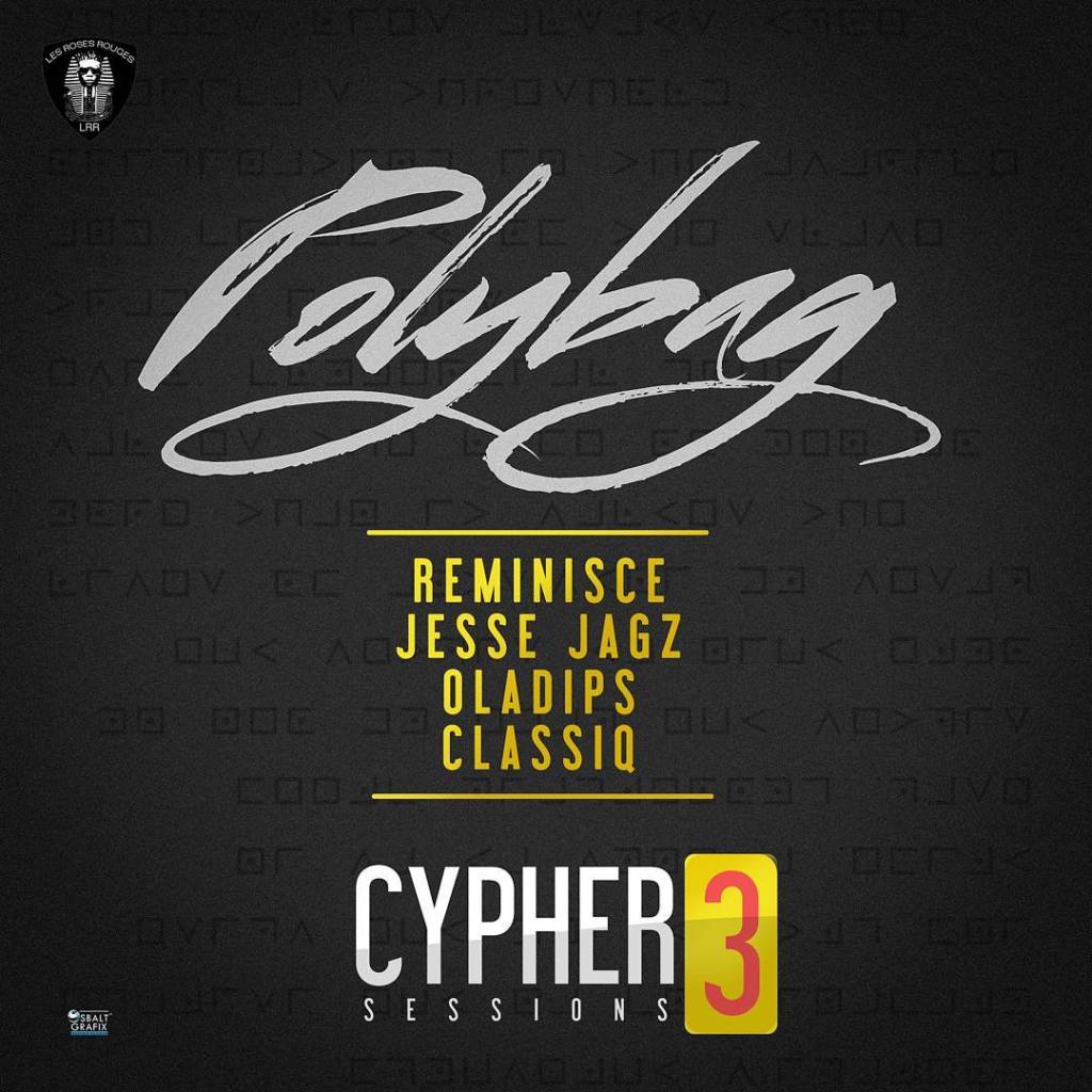 MUSIC: Reminisce ft. Jesse Jagz, Oladips, Classiq – 'Polybag' Polybag - MUSIC: Reminisce ft. Jesse Jagz, Oladips, Classiq – 'Polybag'