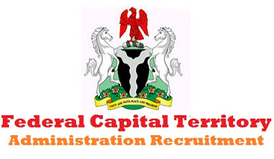 Federal Capital Territory Administration (FCTA) Fresh Recruitment For