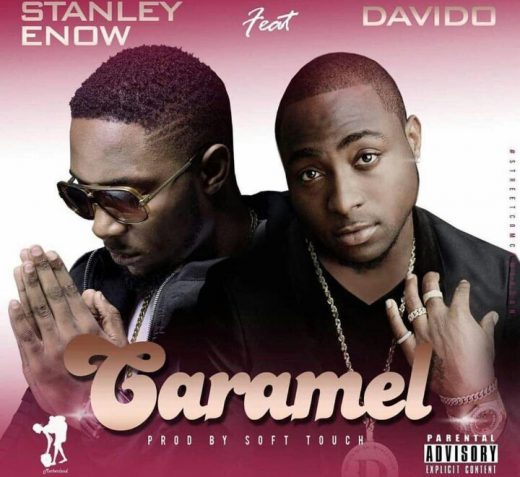 Stanley Enow ft.. Davido Caramel
