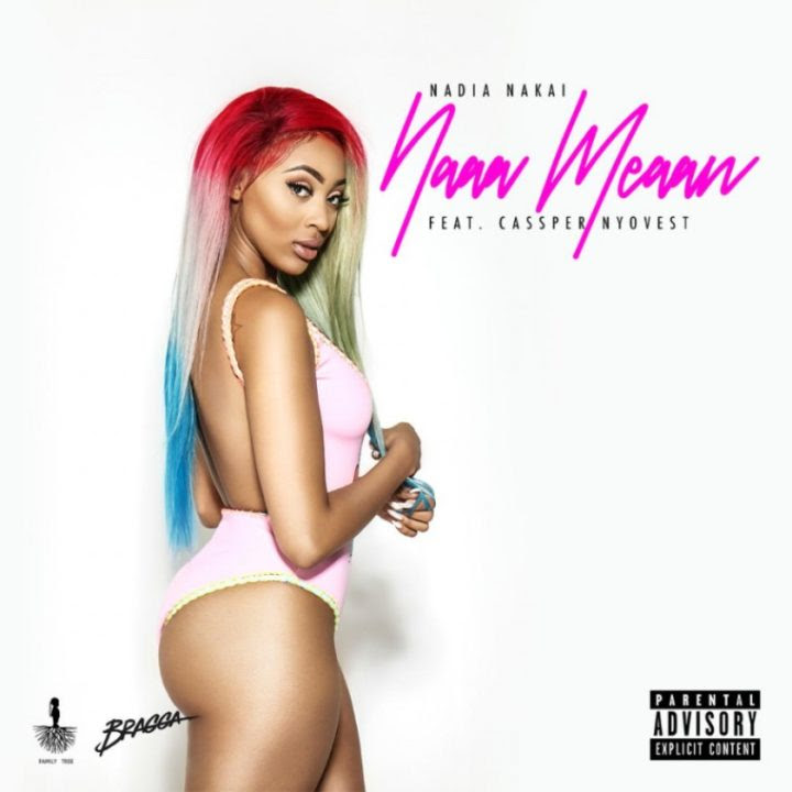 Nadia-Nakai-ft-Cassper-Nyovest-Naa-Meaan
