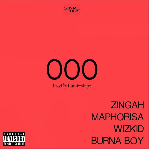 Download Wizkid x Burna Boy x Zingah x Maphorisa - OOO - MP3 Download