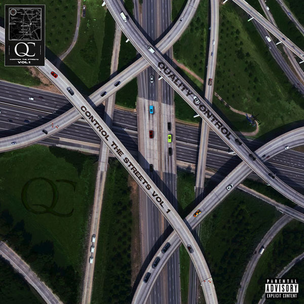quality-control-cts Download Quality Control’s Full Mixtape ‘Control the Streets, Vol. 1’