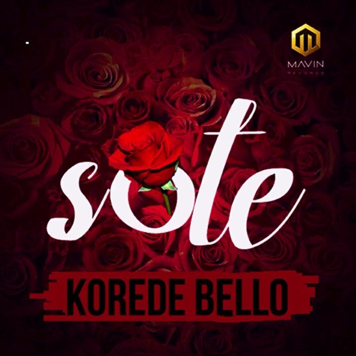 MUSIC: Korede Bello - Sote Korode Bello Sote - MUSIC: Korede Bello - Sote