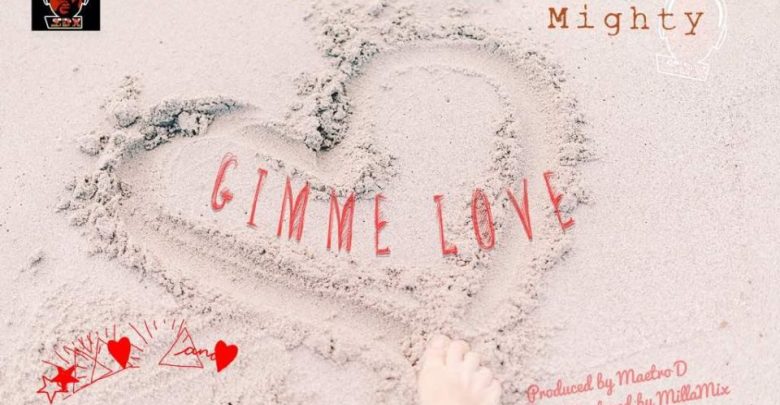 DJ-Xclusive-ft-Duncan-Mighty-Gimme-Love DJ Xclusive ft. Duncan Mighty - Gimme Love
