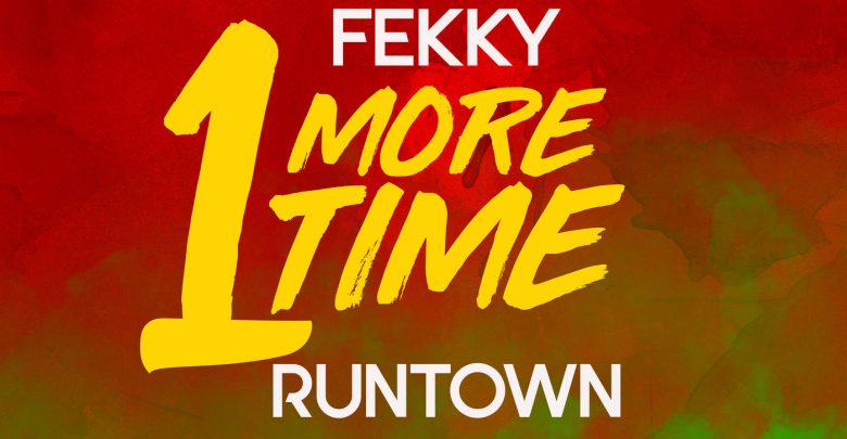 Fekky – One More Time ft. Runtown