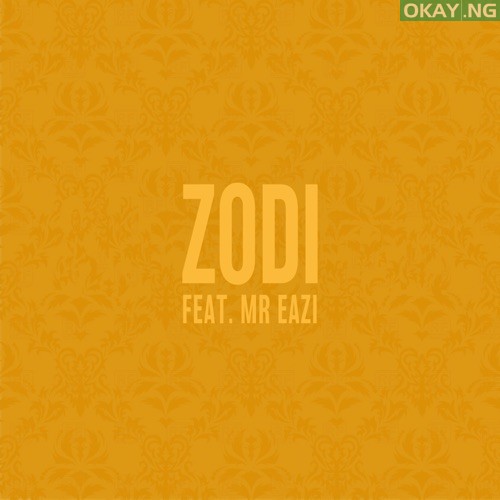 Zodi-ART-Okay-ng Mr Eazi - Jidenna zodi mp3 download.