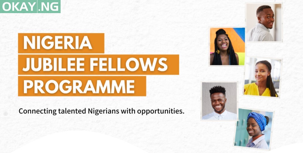 Nigerian Jubilee Fellows Programme (NJFP)